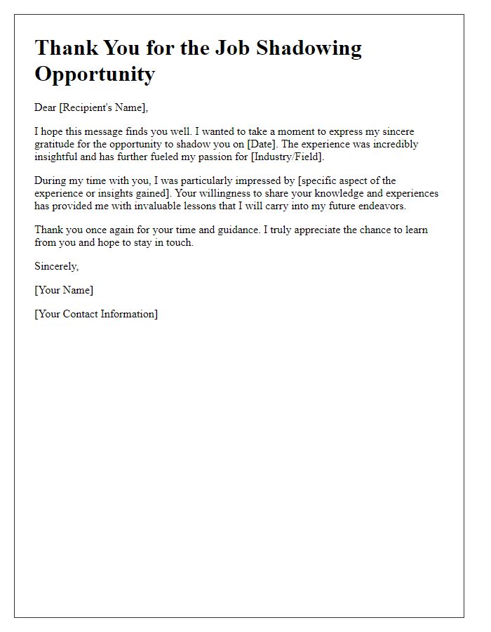 Letter template of appreciation for job shadowing chance