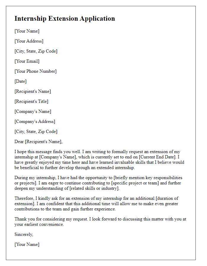 Letter template of formal internship extension application.