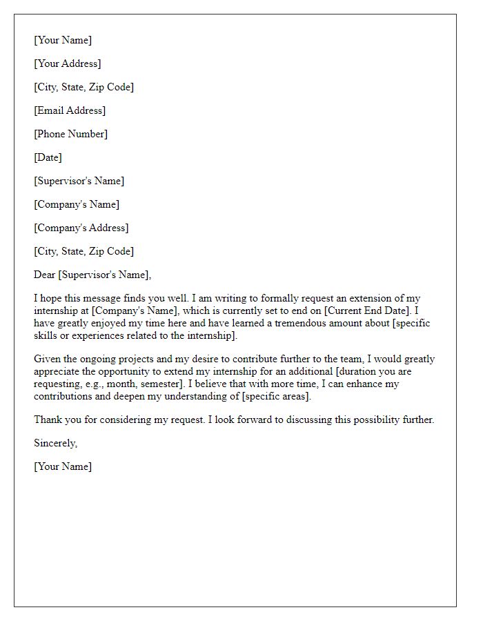 Letter template of seeking extension for current internship.