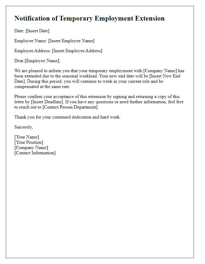 Letter template of notification for temporary employment extension for seasonal workload.