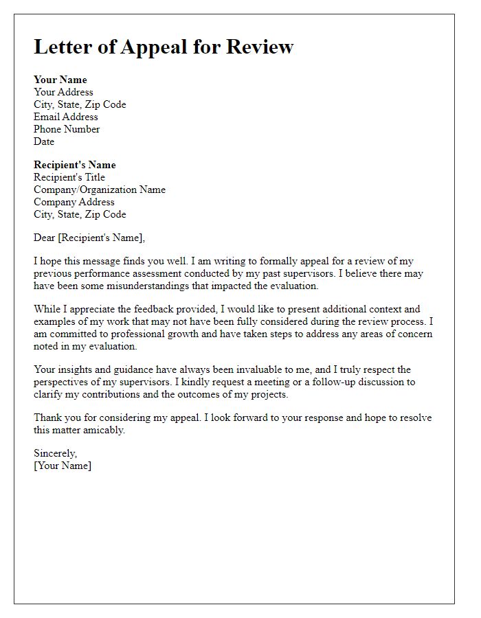 Letter template of appeal for review from previous supervisors.