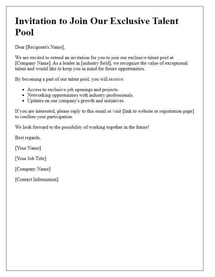 Letter template of invitation to join our exclusive talent pool.