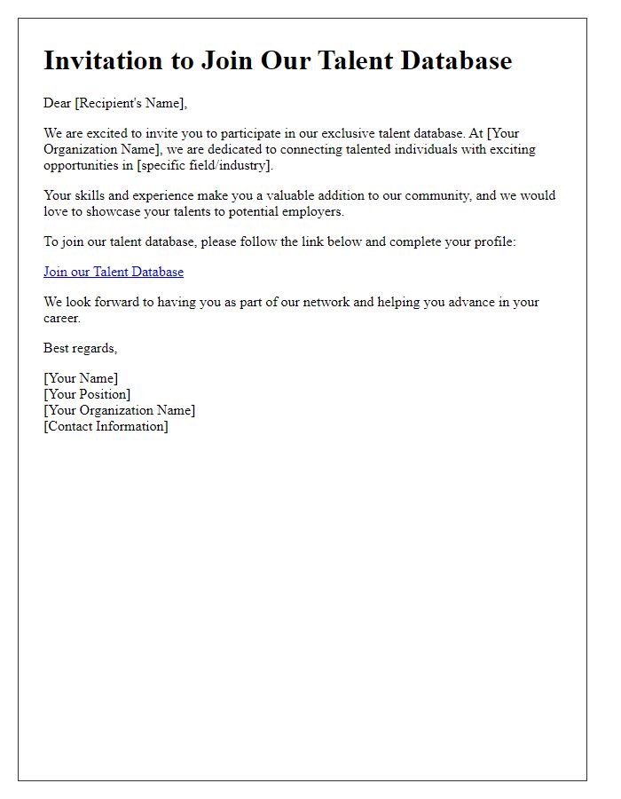 Letter template of invitation to participate in our talent database.