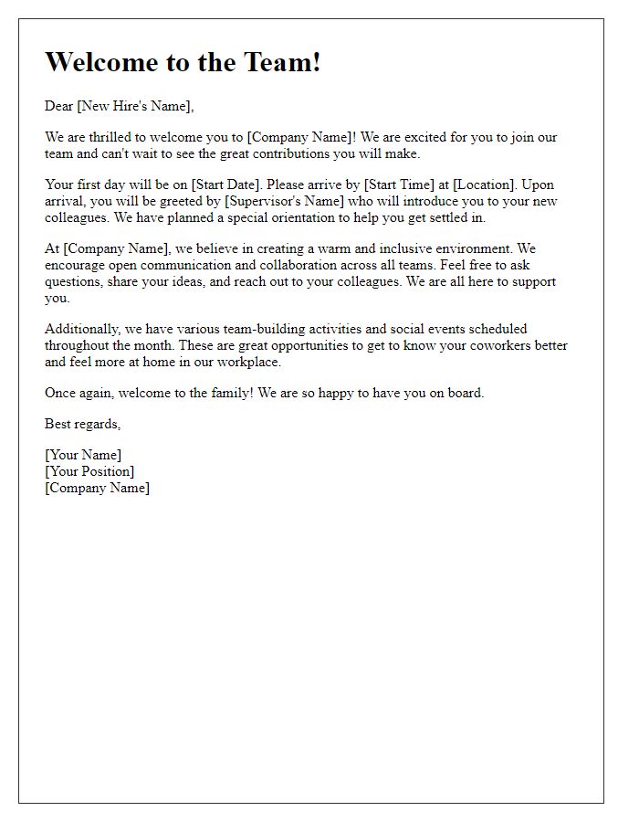 Letter template of making new hires feel at home in the workplace.