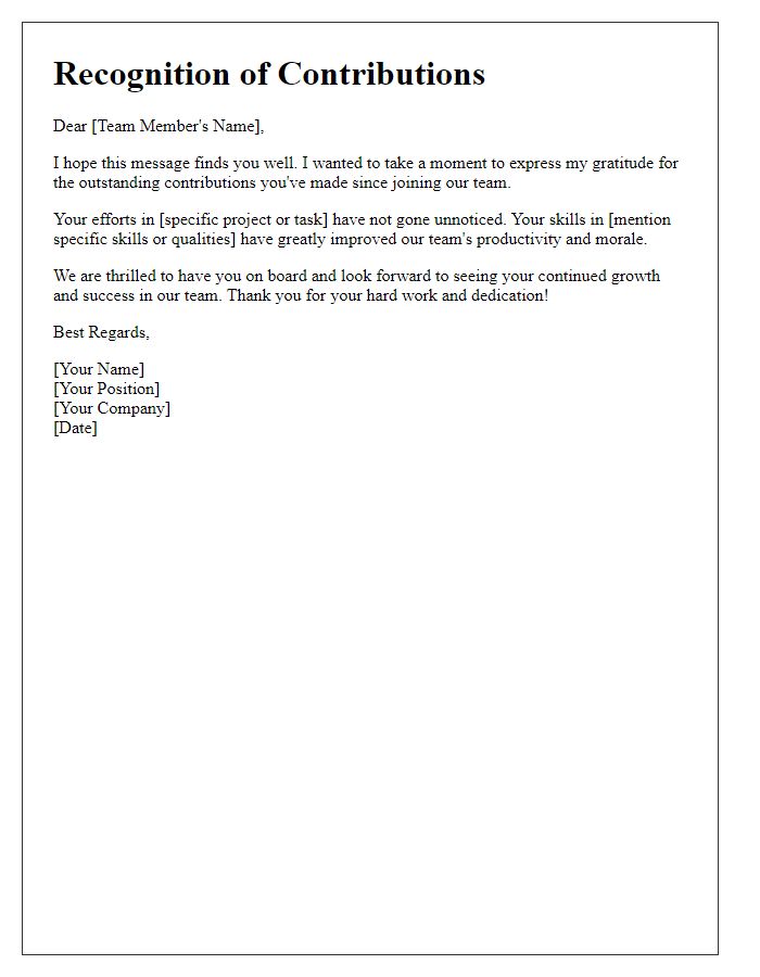 Letter template of recognizing the contributions of new team members.