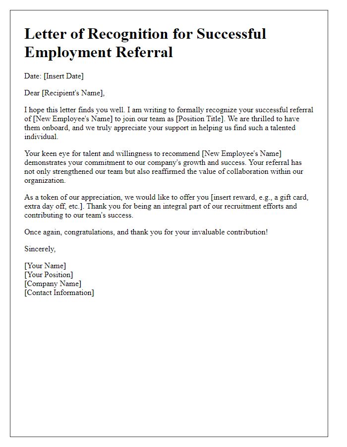 Letter template of recognition for a successful employment referral