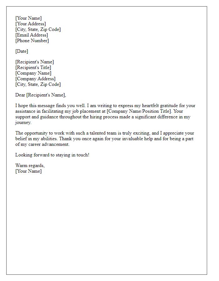 Letter template of thanks for facilitating a job placement