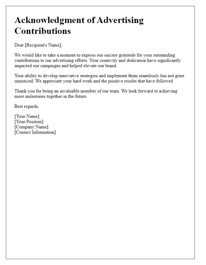 Letter template of acknowledgment for excellent advertising contributions.