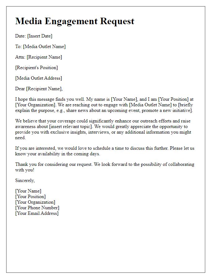 Letter template of media engagement request