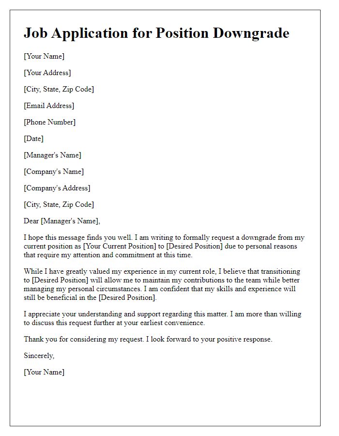 Letter template of job application for position downgrade due to personal reasons.