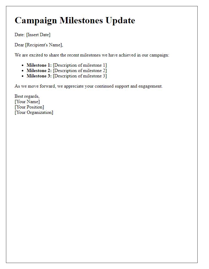 Letter template of campaign milestones update