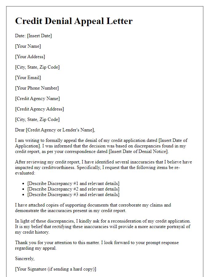 Letter template of credit denial appeal addressing discrepancies in credit report.