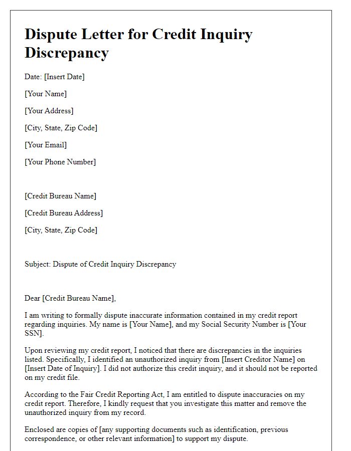 Letter template of credit inquiry dispute for discrepancies in reporting