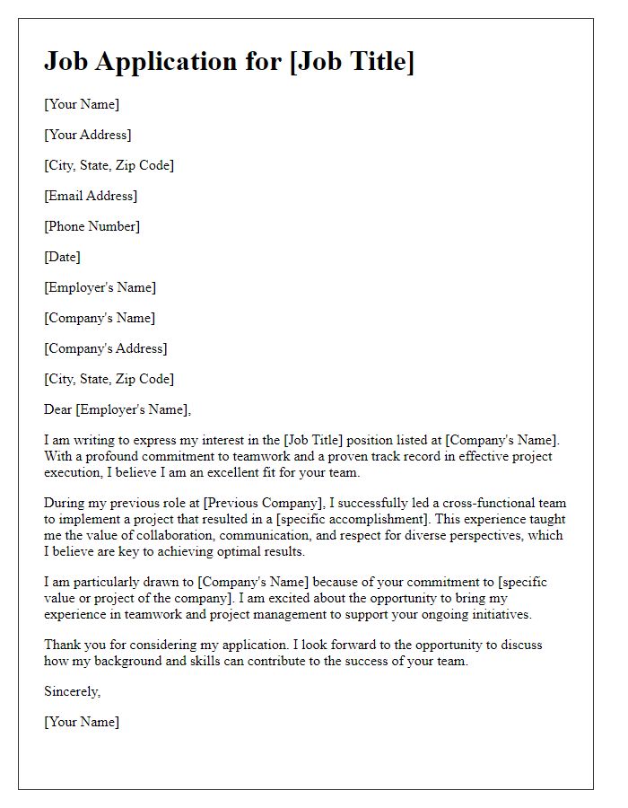 Letter template of job application emphasizing teamwork in project execution.