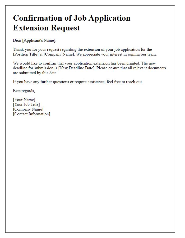 Letter template of confirmation for job application extension request