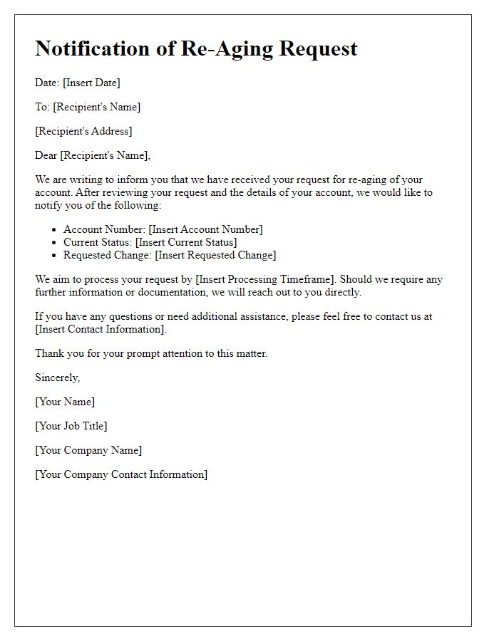 Letter template of notification for re-aging request