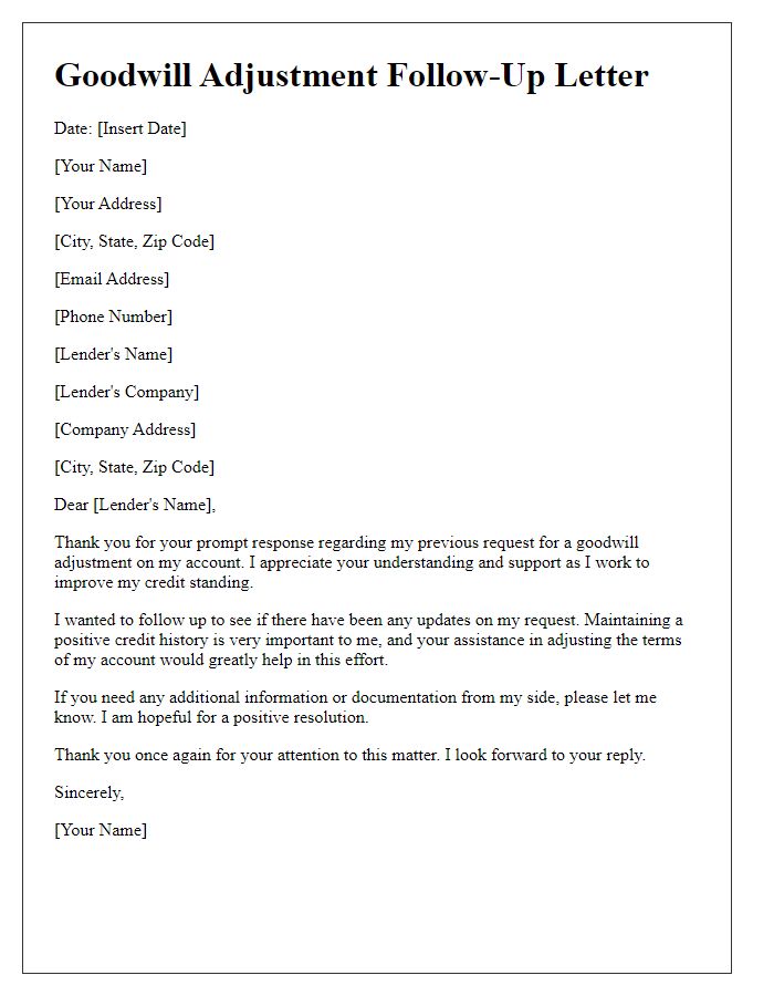 Letter template of goodwill adjustment follow-up for better credit terms.