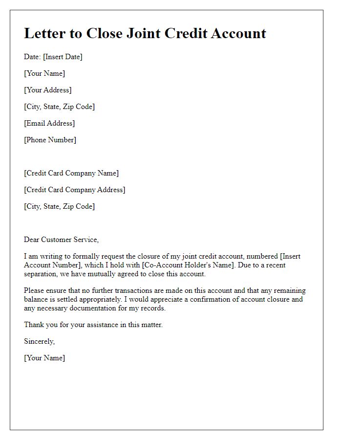 Letter template of closing joint credit account due to separation