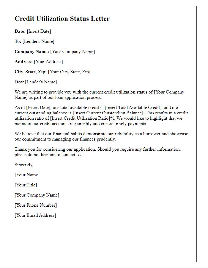 Letter template of credit utilization status for loan approval.