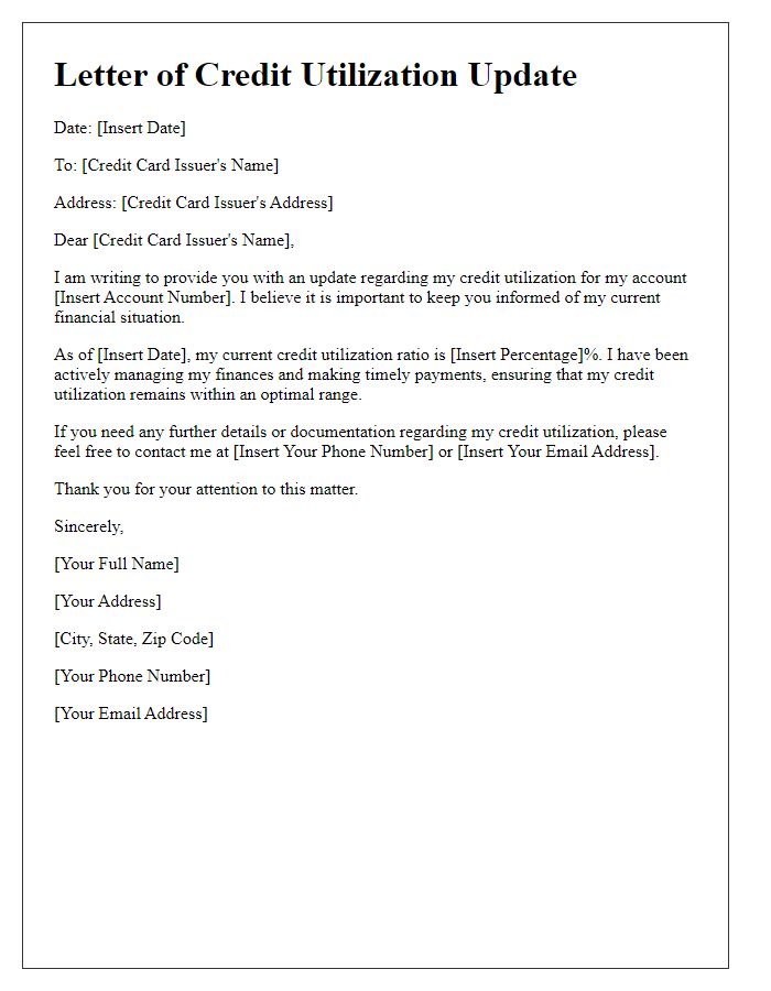 Letter template of credit utilization update for credit card issuer.