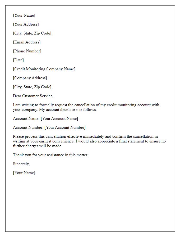 Letter template of credit monitoring account cancellation request