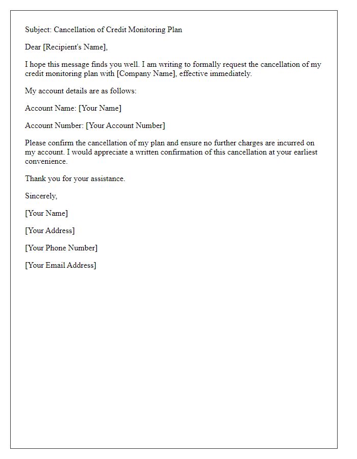 Letter template of email cancellation for credit monitoring plan