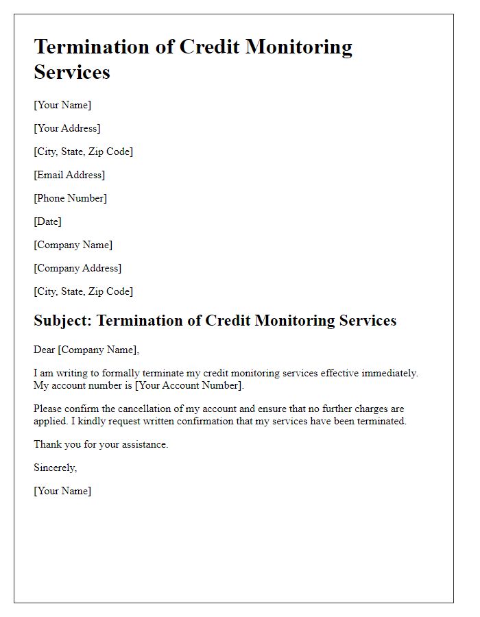 Letter template of termination of credit monitoring services