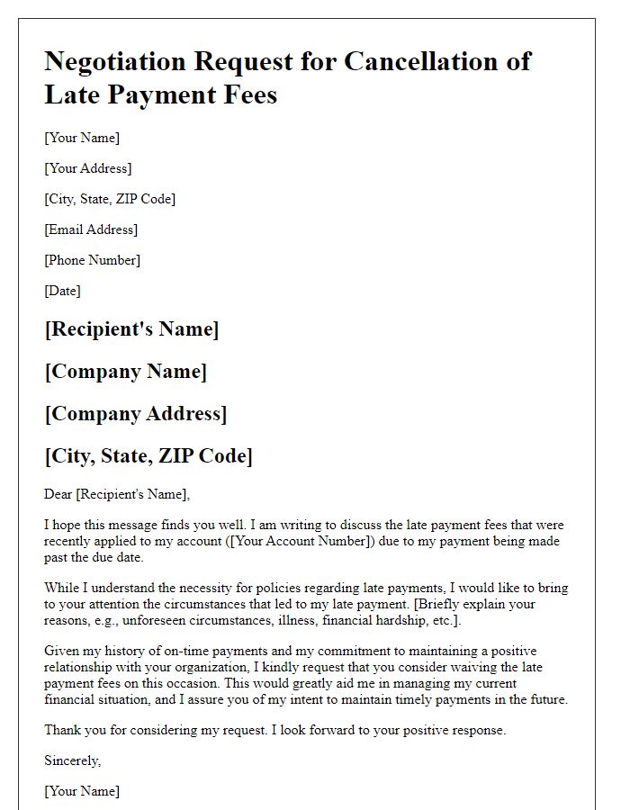 Letter template of negotiation for cancellation of late payment fees