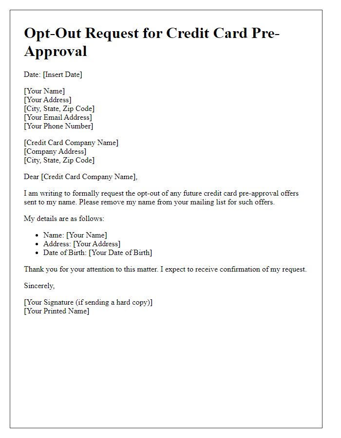 Letter template of credit card pre-approval opt-out