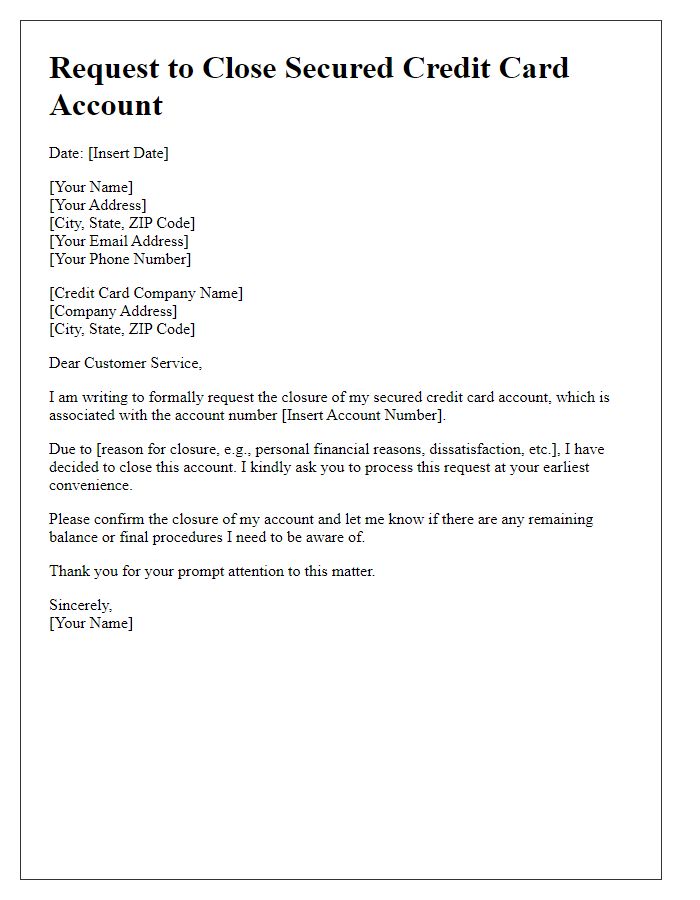 Letter template of request to close secured credit card account.