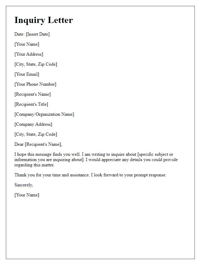 Letter template of inquiry for written communication only