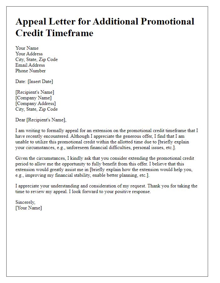 Letter template of appeal for additional promotional credit timeframe.