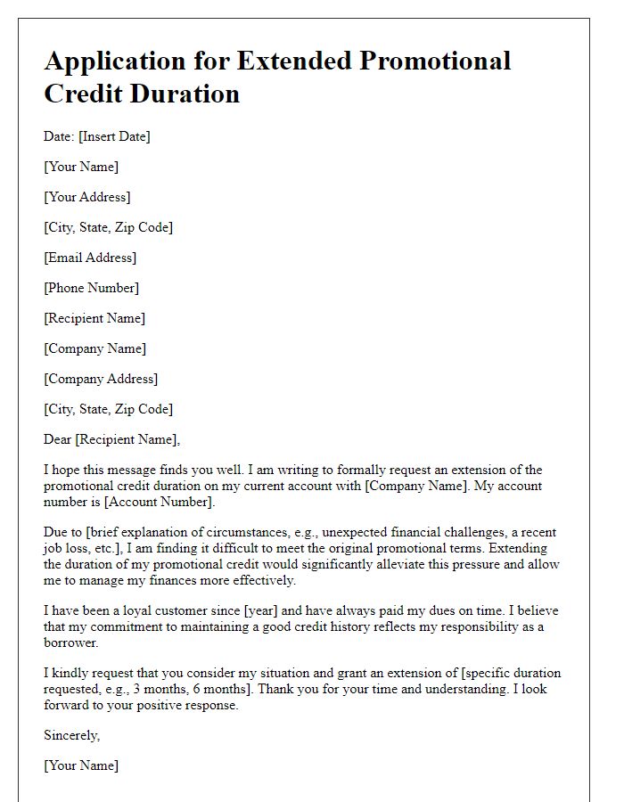 Letter template of application for extended promotional credit duration.