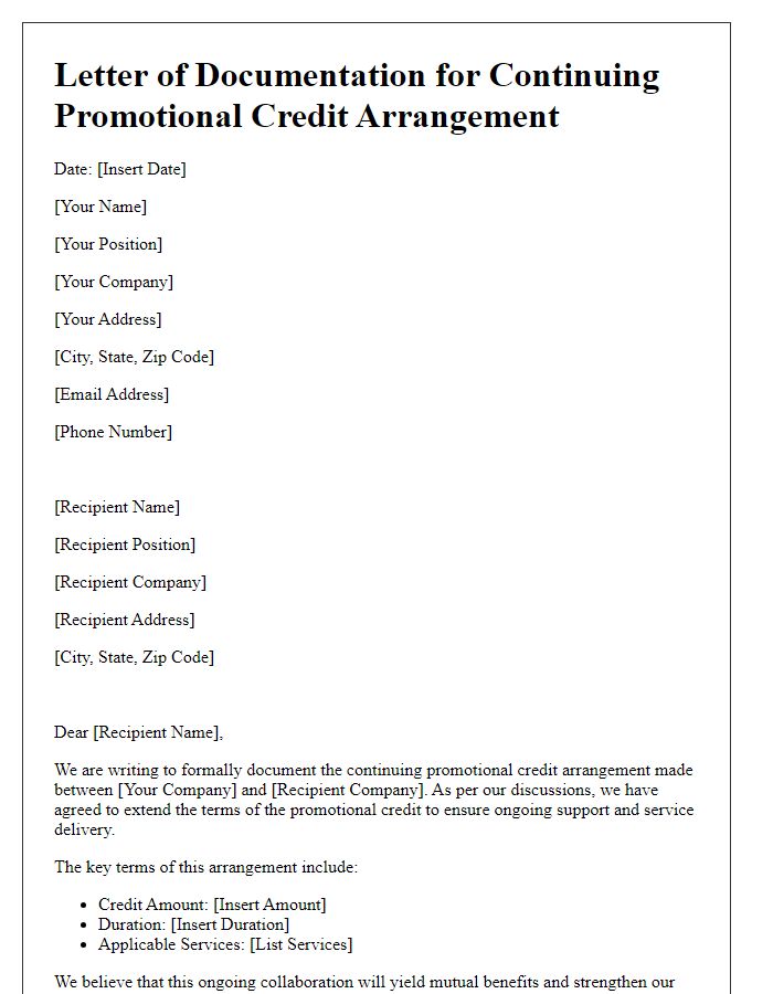 Letter template of documentation for continuing promotional credit arrangement.