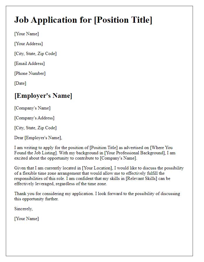 Letter template of job application requesting flexible time zone arrangement