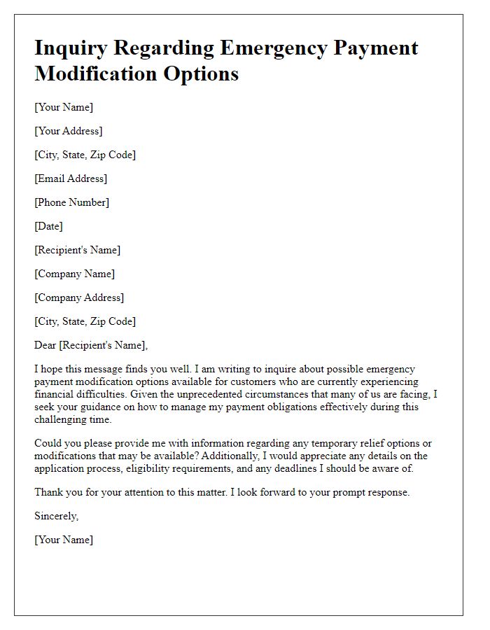 Letter template of inquiry regarding emergency payment modification options for struggling customers.