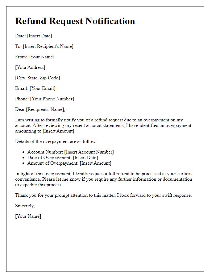 Letter template of notification for refund request due to account overpayment.