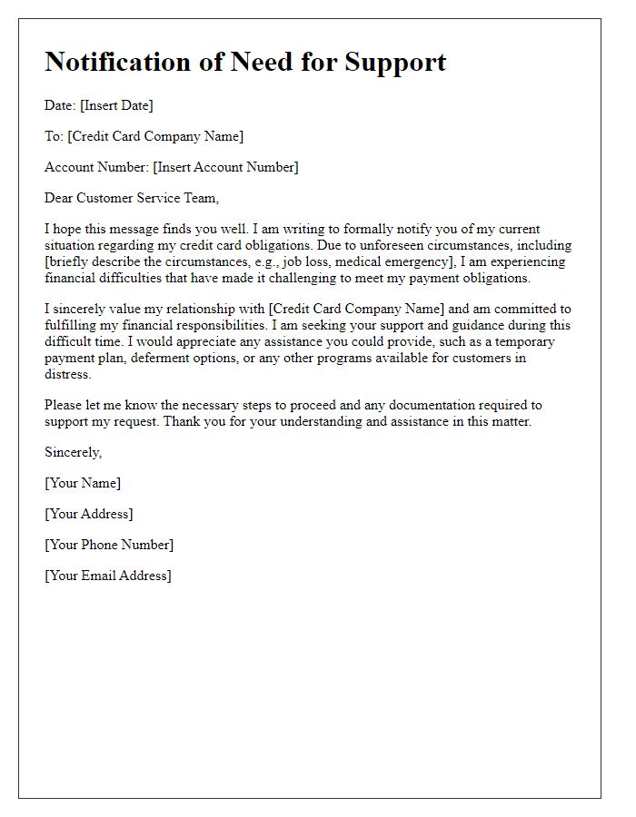 Letter template of notification for needing support with credit card obligations due to unforeseen circumstances.