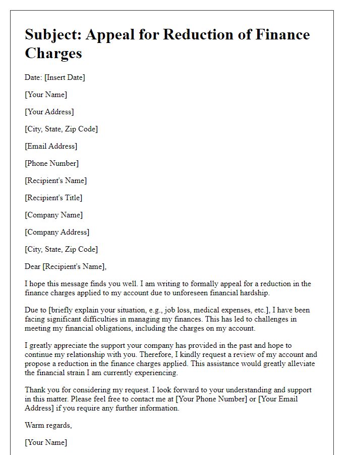 Letter template of appeal for reduced finance charges due to financial hardship.