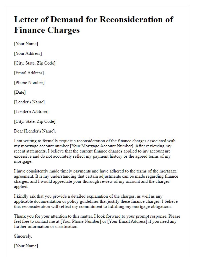 Letter template of demand for reconsideration of finance charges on mortgage.