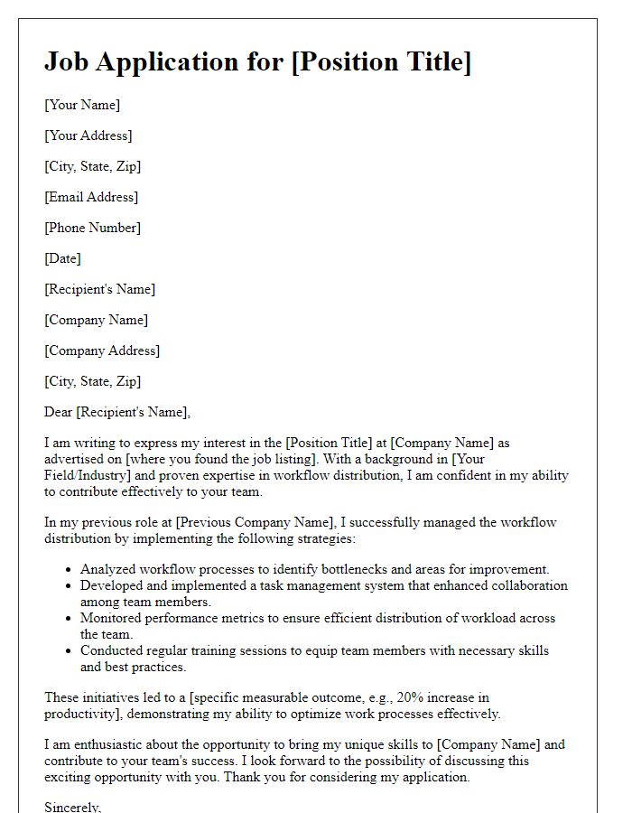 Letter template of job application detailing workflow distribution.