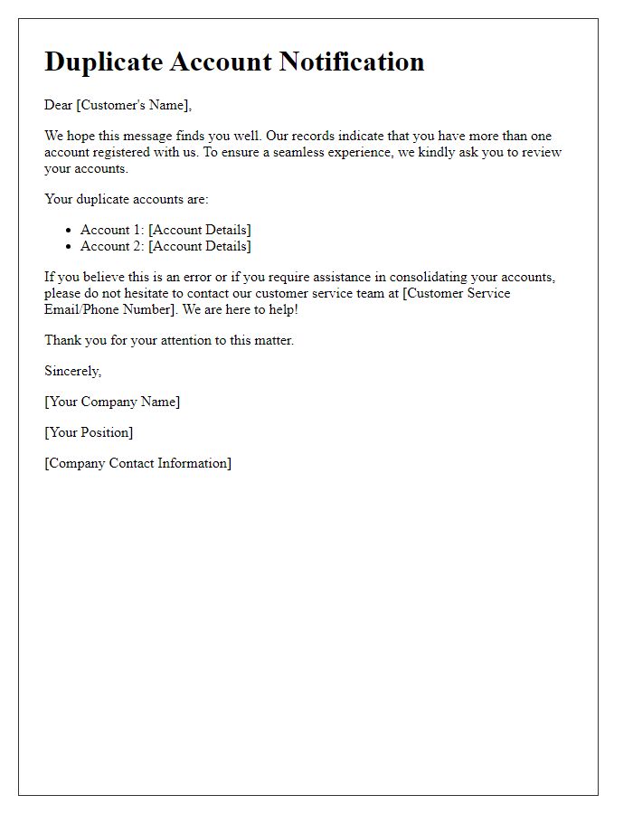 Letter template of duplicate account notification for customer service.