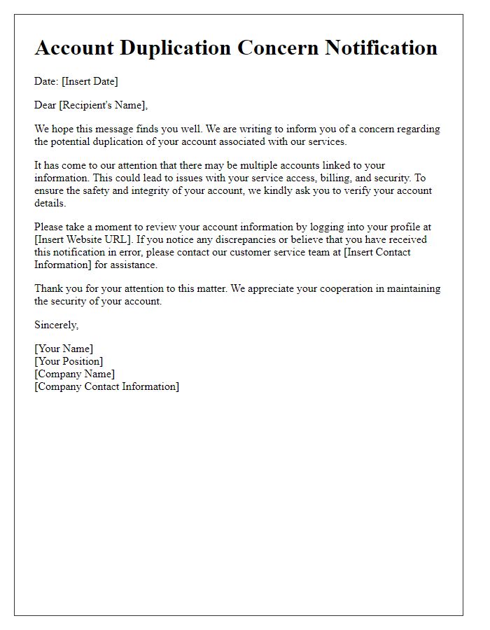 Letter template of notifying about account duplication concerns.