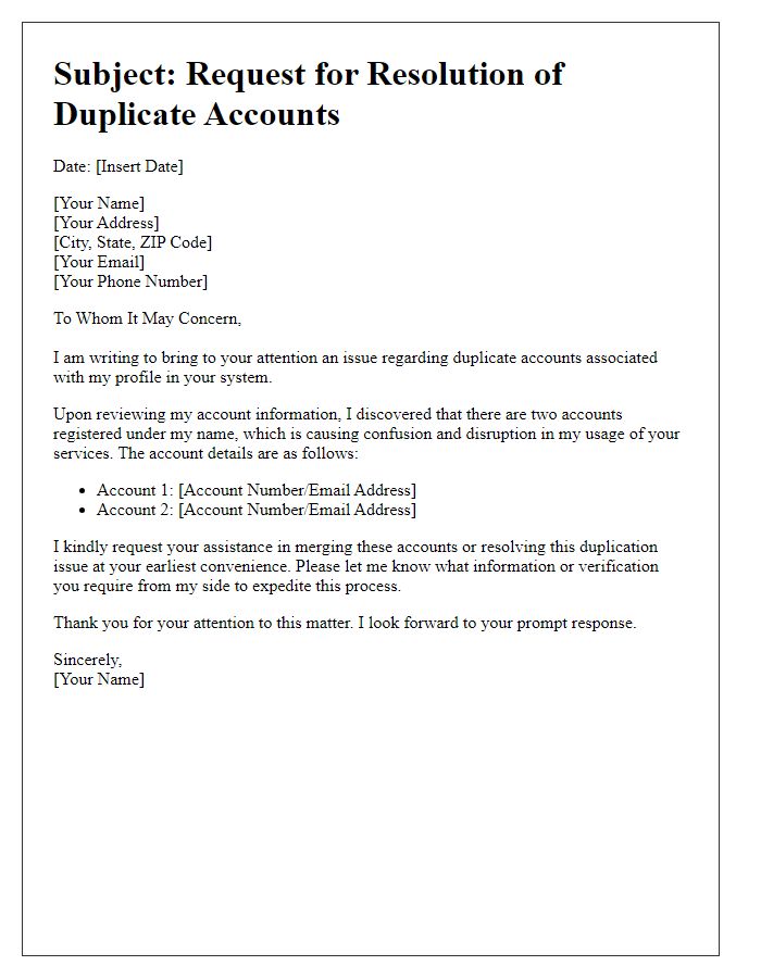 Letter template of seeking resolution for duplicate accounts.