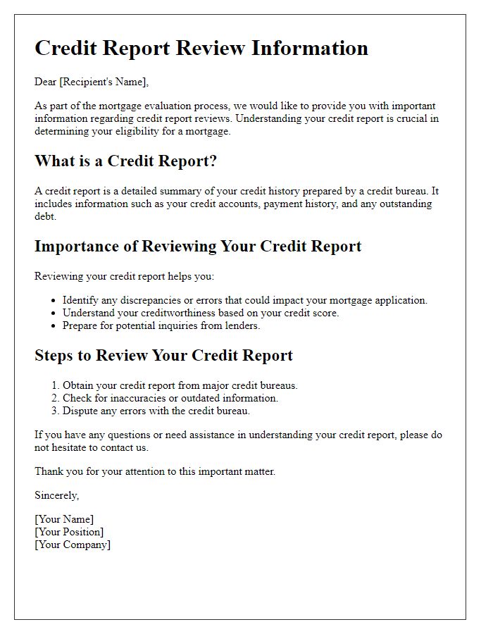 Letter template of information on credit report reviews during mortgage evaluation