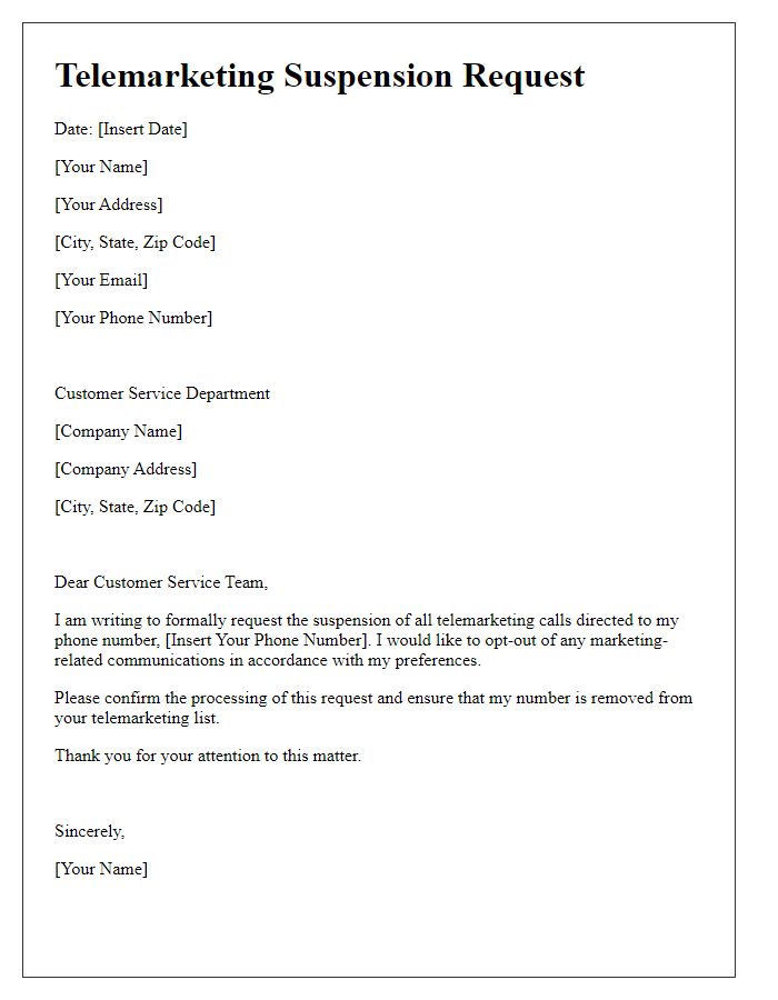 Letter template of telemarketing suspension request for customer service.