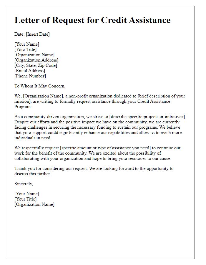 Letter template of credit assistance program need for non-profit organization funding.