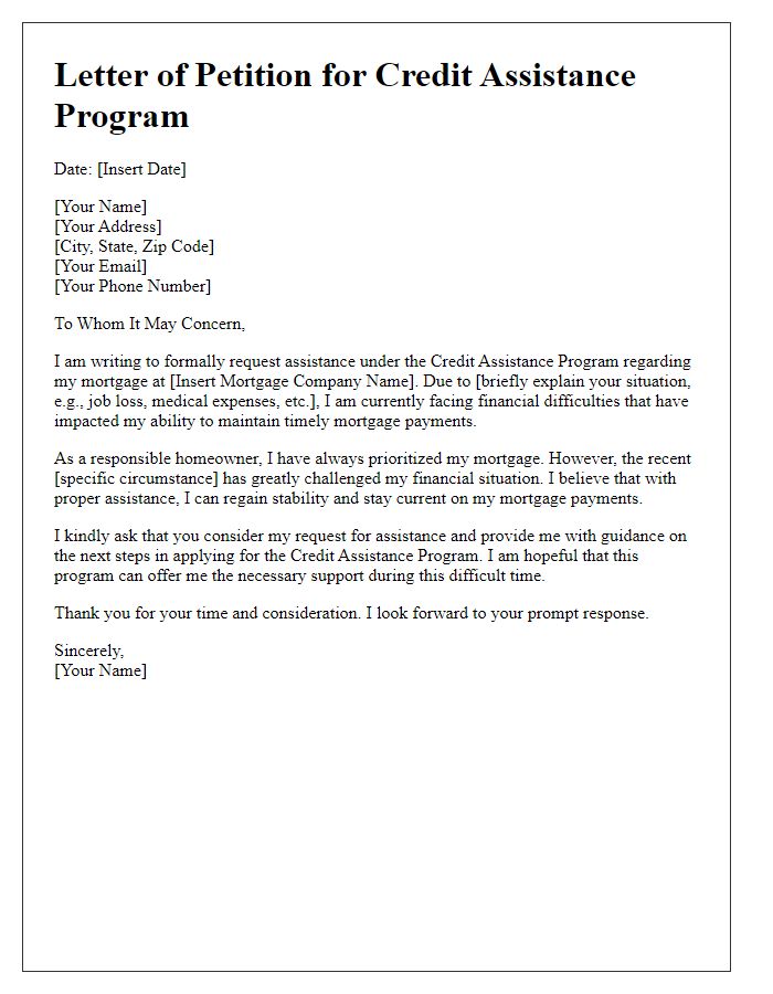 Letter template of credit assistance program petition for mortgage assistance.