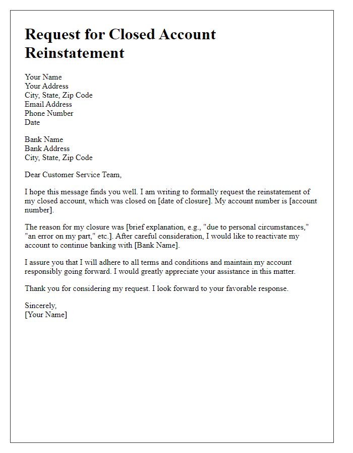 Letter template of request for closed account reinstatement.