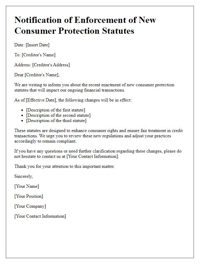 Letter template of creditor notification about enforcement of new consumer protection statutes.